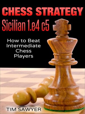 cover image of Chess Strategy Sicilian 1.e4 c5